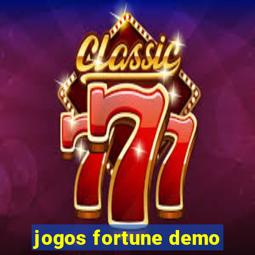 jogos fortune demo